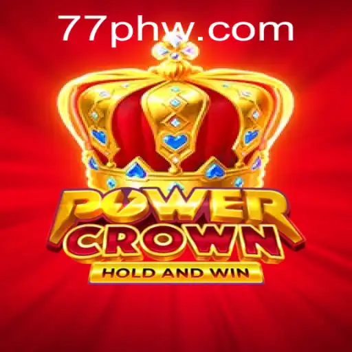 Exploring the Exciting World of PowerCrown: A Comprehensive Guide
